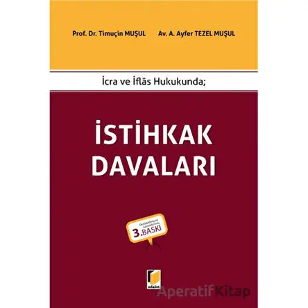 İstihkak Davaları - Timuçin Muşul - Adalet Yayınevi