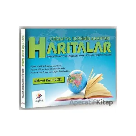 Coğrafya Dersinin Anahtarı Haritalar - Mehmet Reşit Güzel - Dizgi Kitap