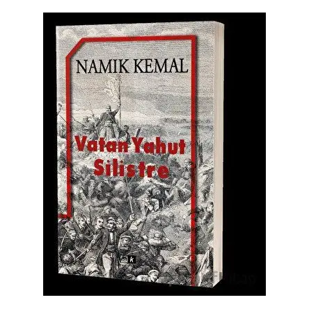Vatan Yahut Silistre - Namık Kemal - Mirhan Kitap