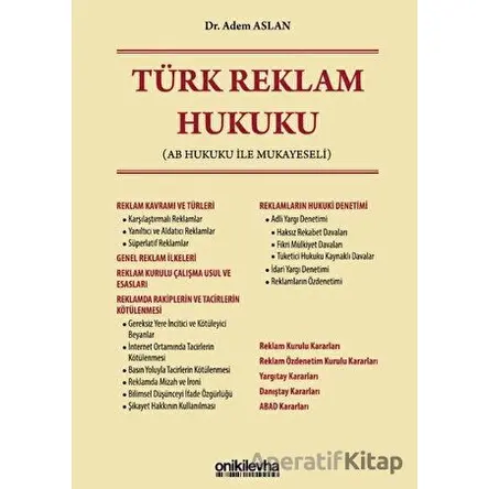 Türk Reklam Hukuku - Adem Aslan - On İki Levha Yayınları