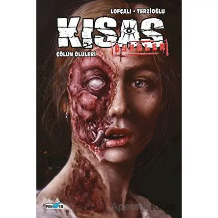 Kısas Öyküler: Çölün Ölüleri Kapak A - Kolektif - Presstij Kitap