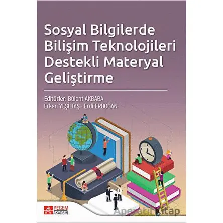 Sosyal Bilgilerde Bilişim Teknolojileri Destekli Materyal Geliştirme