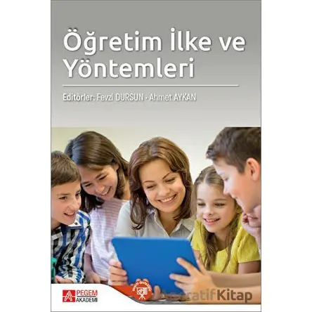 Öğretim İlke ve Yöntemleri - Kolektif - Pegem Akademi Yayıncılık