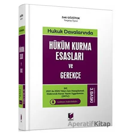 Hüküm Kurma Esasları ve Gerekçe - Zeki Gözütok - Adalet Yayınevi