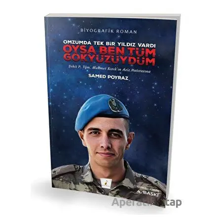 Oysa Ben Tüm Gökyüzüydüm - Samed Poyraz - Pelikan Tıp Teknik Yayıncılık