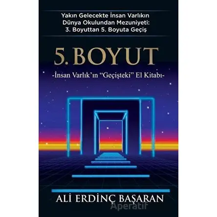 5. Boyut - Ali Erdinç Başaran - Sarmal Kitabevi