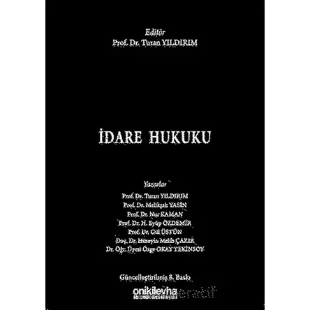 İdare Hukuku - Nur Kaman Karan - On İki Levha Yayınları