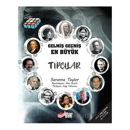 Gelmiş Geçmiş En Büyük Tıpçılar - Saranne Taylor - The Kitap Çocuk