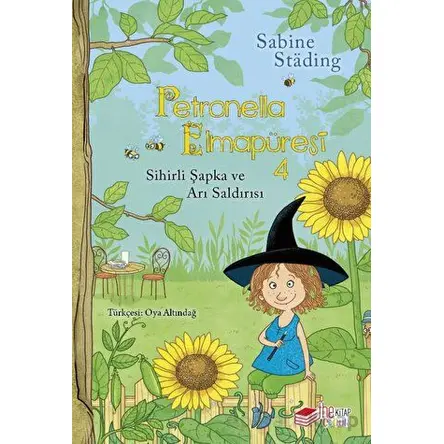 Petronella Elmapüresi 4 - Sihirli Şapka ve Arı Saldırısı - Sabine Stading - The Kitap Çocuk