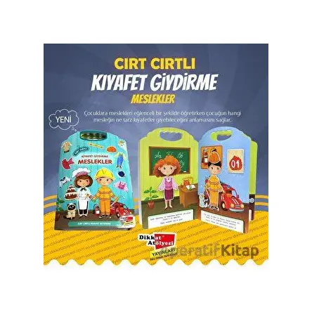 Cırt Cırtlı Kıyafet Giydirme - Meslekler - Kolektif - Dikkat Atölyesi Yayınları