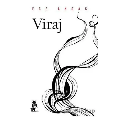 Viraj - Ece Andaç - Edebiyatist