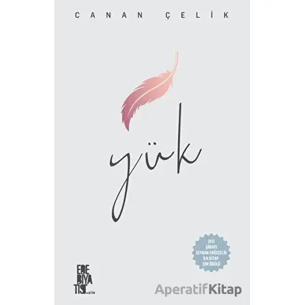 Yük - Canan Çelik - Edebiyatist