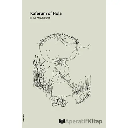 Kaferum Of Hola - Meva Küçükakyüz - Vaveyla Yayıncılık