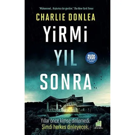 Yirmi Yıl Sonra - Charlie Donlea - Orman Kitap