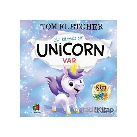 Bu Kitapta Bir Unicorn Var - Tom Fletcher - Orman Kitap