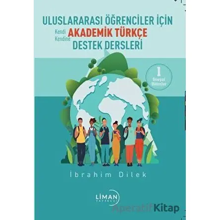 Uluslararası Öğrenciler İçin Akademik Türkçe Destek Dersleri - Sosyal Bilimler 1