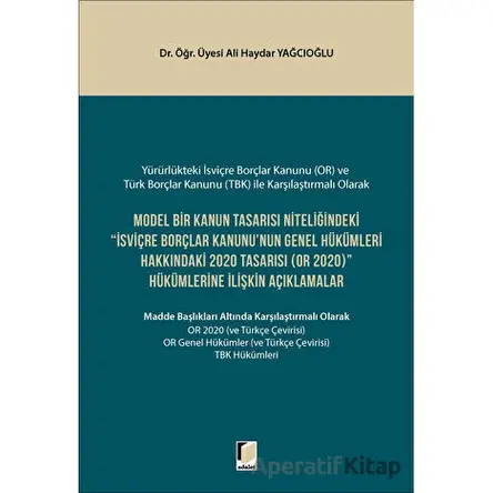 Model Bir Kanun Tasarısı Niteliğindeki İsviçre Borçlar Kanununun Genel Hükümleri Hakkındaki 2020 Tas