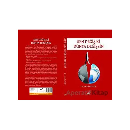 Sen Değiş Ki Dünya Değişsin - Zeliha Tekin - Paradigma Akademi Yayınları