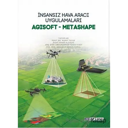 İnsansız Hava Aracı Uygulamaları: Agisoft - Metashape - Kolektif - Atlas Akademi