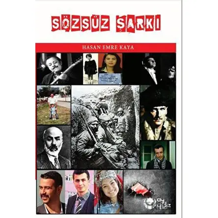 Sözsüz Şarkı - Hasan Emre Kaya - Ayyıldız Kitap