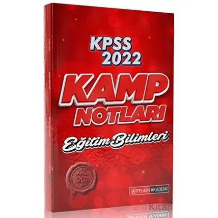 2022 KPSS Eğitim Bilimleri Kamp Notları - Kolektif - Pegem Akademi Yayıncılık