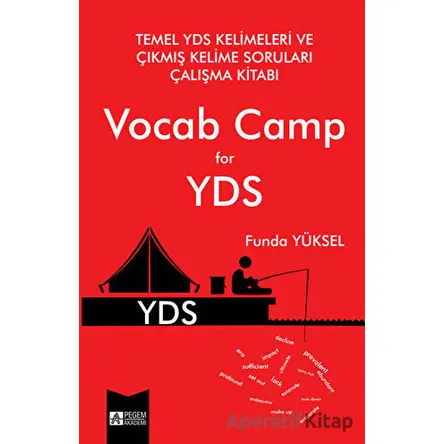 Vocab Camp for YDS - Funda Yüksel - Pegem Akademi Yayıncılık