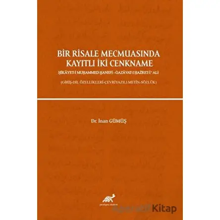 Bir Risale Mecmuasında Kayıtlı İki Cenkname - İnan Gümüş - Paradigma Akademi Yayınları