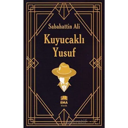 Kuyucaklı Yusuf - Sabahattin Ali - Ema Kitap