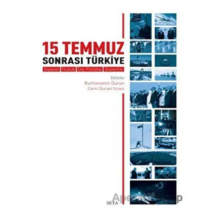 15 Temmuz Sonrası Türkiye - Burhanettin Duran - Seta Yayınları