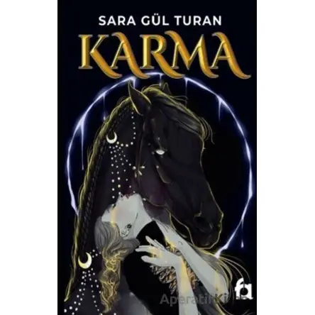 Karma - Sara Gül Turan - Fa Yayınları