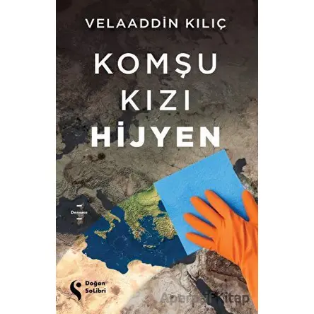 Komşu Kızı Hijyen - Velaaddin Kılıç - Doğan Solibri