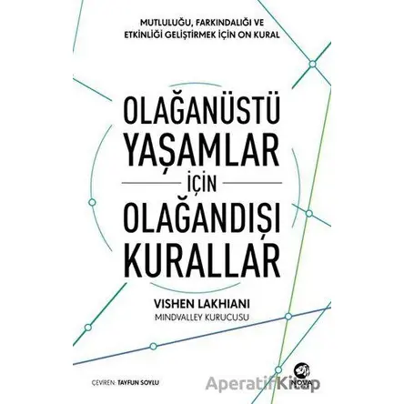 Olağanüstü Yaşamlar için Olağandışı Kurallar - Vishen Lakhiani - Nova Kitap