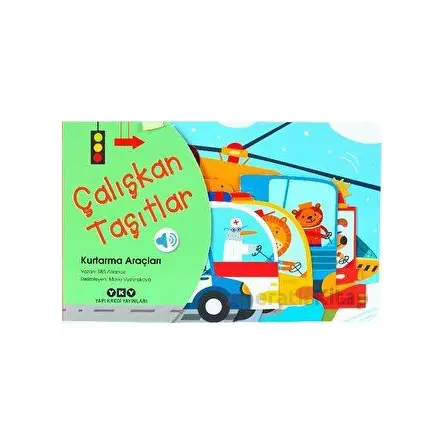 Çalışkan Taşıtlar - Kurtarma Araçları - S&S Alliance - Yapı Kredi Yayınları
