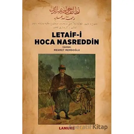 Letaif-i Hoca Nasreddin - Nasreddin Hoca - Lamure Yayınları