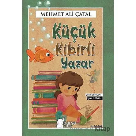 Küçük Kibirli Yazar - Mehmet Ali Çatal - Parya Kitap