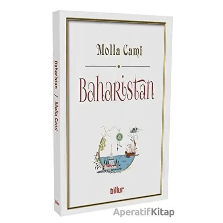 Baharistan - Molla Cami - Billur Yayınları