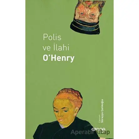 Polis ve İlahi - O. Henry - Epona Kitap