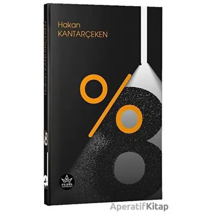 %8 - Hakan Kantarçeken - Elpis Yayınları