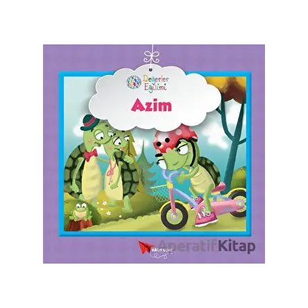 Azim - Değerler Eğitimi - Kolektif - Kağıt Uçak Yayınları