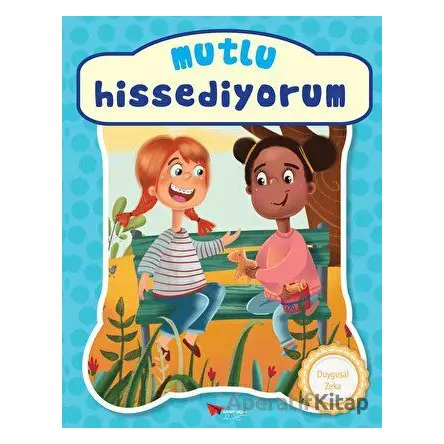 Mutlu Hissediyorum - Kolektif - Kağıt Uçak Yayınları