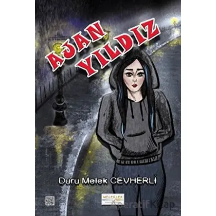 Ajan Yıldız - Duru Melek Cevherli - Melekler Yayıncılık