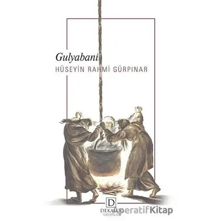 Gulyabani - Hüseyin Rahmi Gürpınar - Dekalog Yayınları