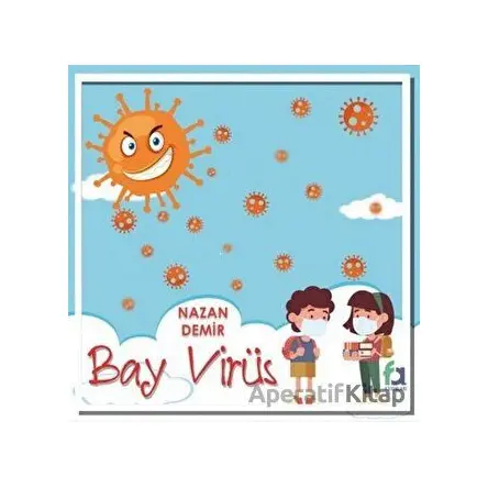 Bay Virüs - Nazan Demir - Fa Yayınları