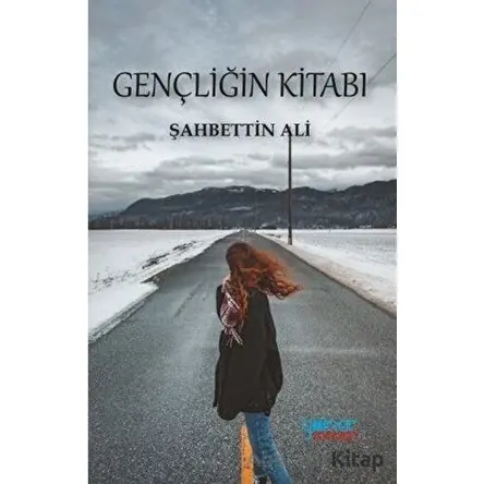 Gençliğin Kitabı - Şahbettin Ali - Gülnar Yayınları