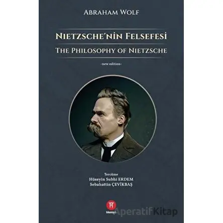 Nietzsche’nin Felsefesi - Abraham Wolf - Hikemiyat Yayınevi