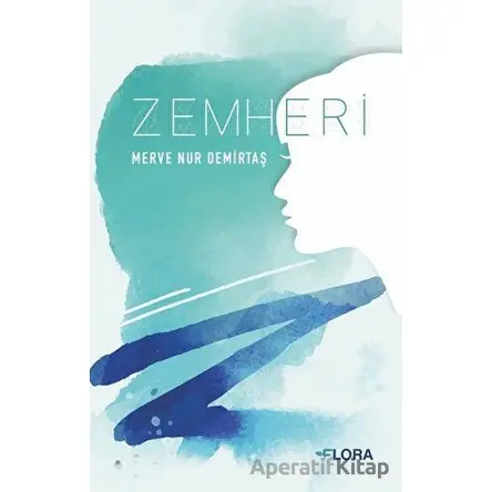 Zemheri - Merve Nur Demirtaş - Flora Kitap