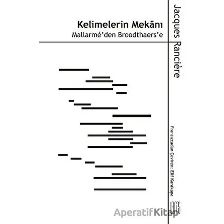 Kelimelerin Mekanı - Jacques Ranciere - Lemis Yayın