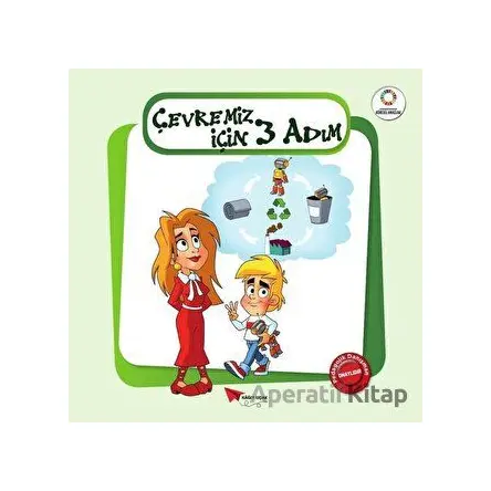 Çevremiz İçin Üç Adım - Yeşil Gezegenimiz - Kolektif - Kağıt Uçak Yayınları