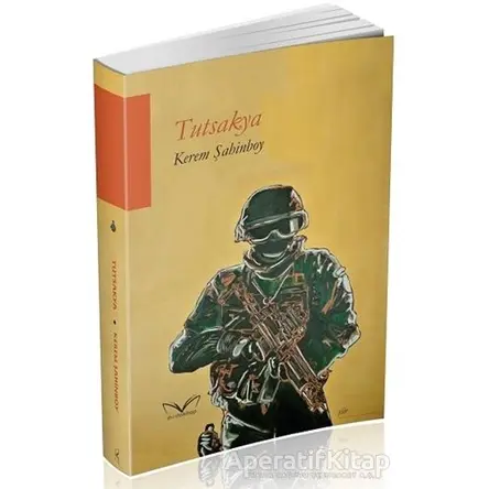 Tutsakya - Kerem Şahinboy - Medakitap Yayınları