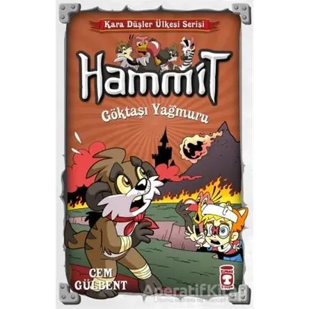 Hammit Göktaşı Yağmuru - Kara Düşler Ülkesi Serisi - Cem Gülbent - Timaş Çocuk